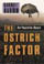 The Ostrich Factor